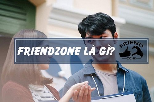 Friendzone là gì? Dấu hiệu người đang ở trong friendzone