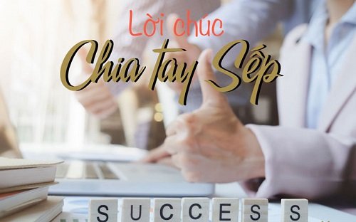 Lời chúc chia tay đồng nghiệp khi chuyển công tác, nghỉ hưu-4