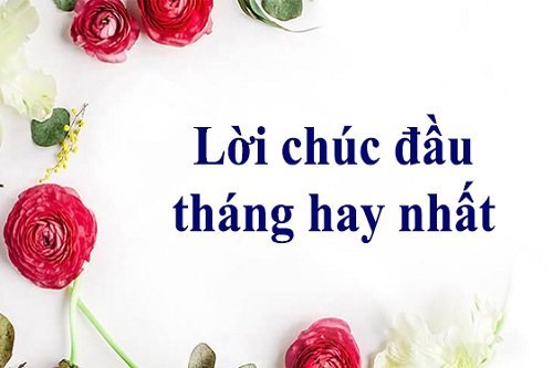 Lời chúc đầu tháng hay, Lời chúc mùng 1 đầu tháng