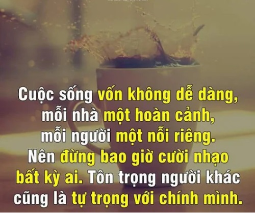 Những câu nói hay về sự tôn trọng, stt tôn trọng người khác-5