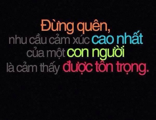 Những câu nói hay về sự tôn trọng, stt tôn trọng người khác