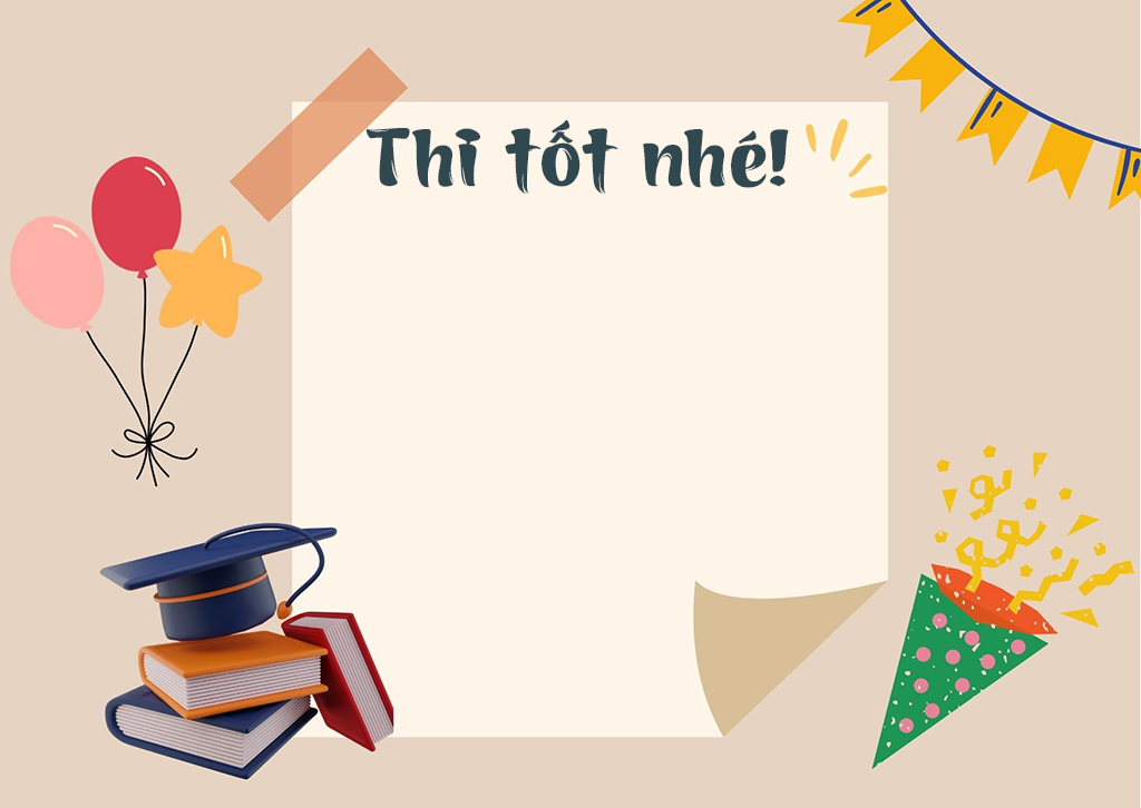 Mẫu thiệp chúc thi tốt đến sĩ tử đẹp nhất